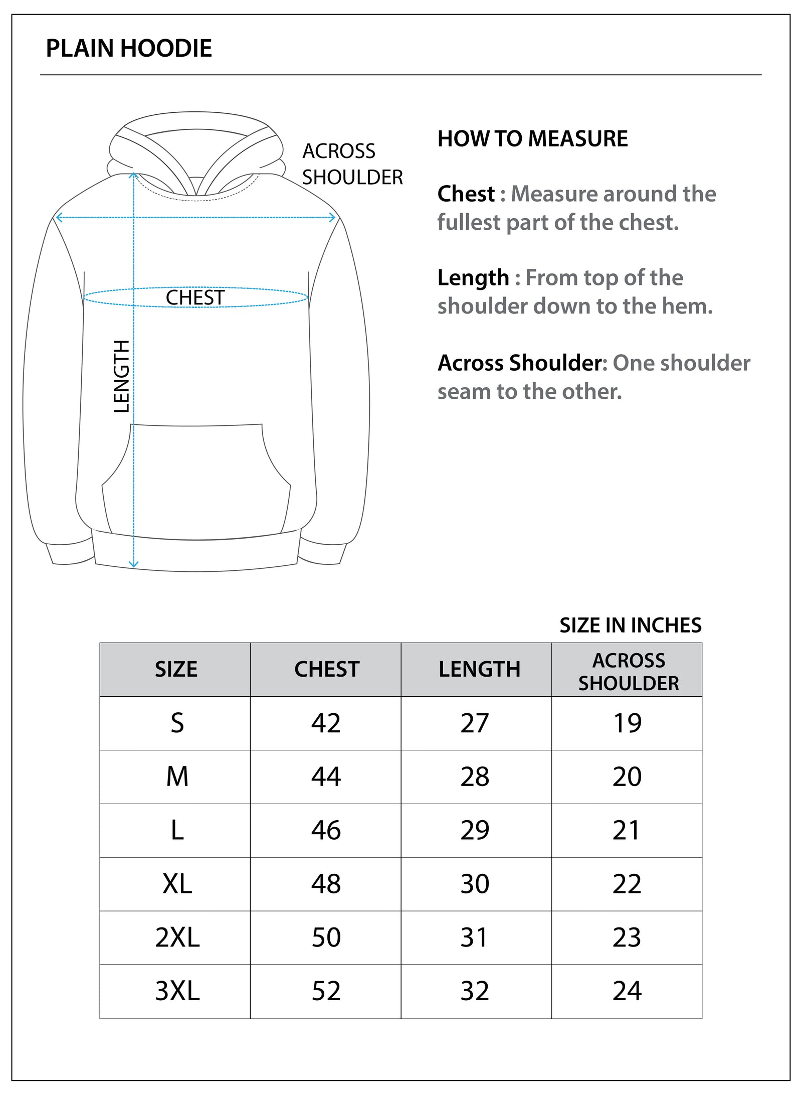 Size chart for Men’s Plain Hoodie
