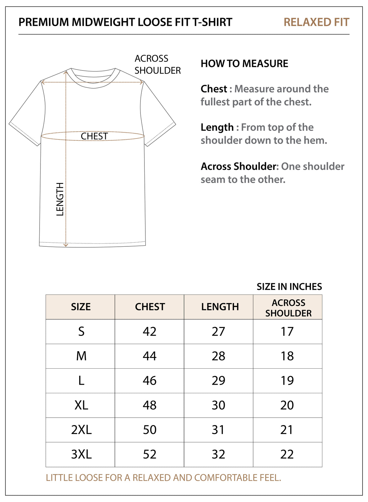 Size chart for Premium Midweight Loose Fit T-Shirt