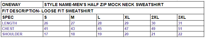 Size chart for Men's Half Zip Mock Neck Sweatshirt