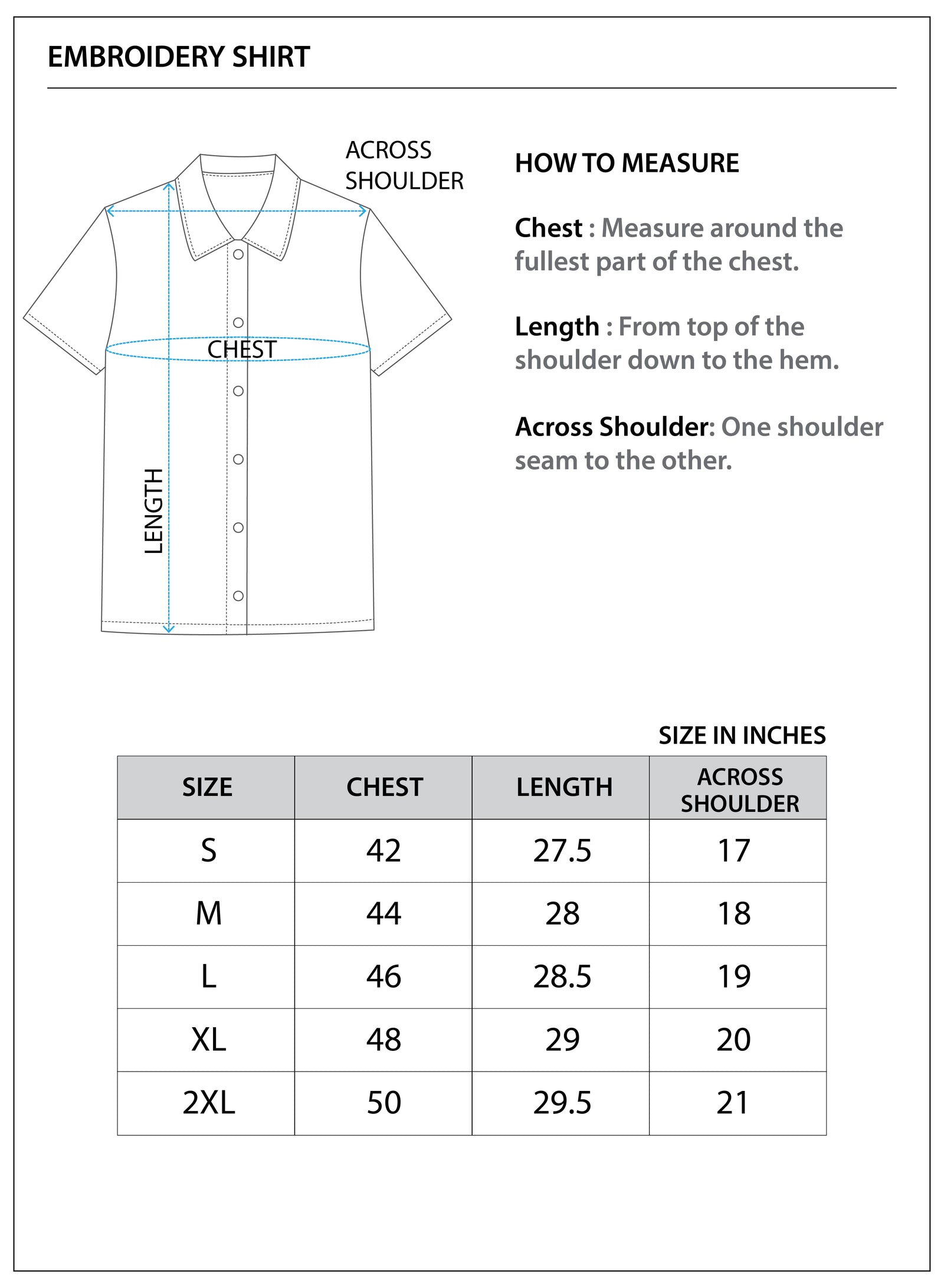Size chart for Embroidered Shirt