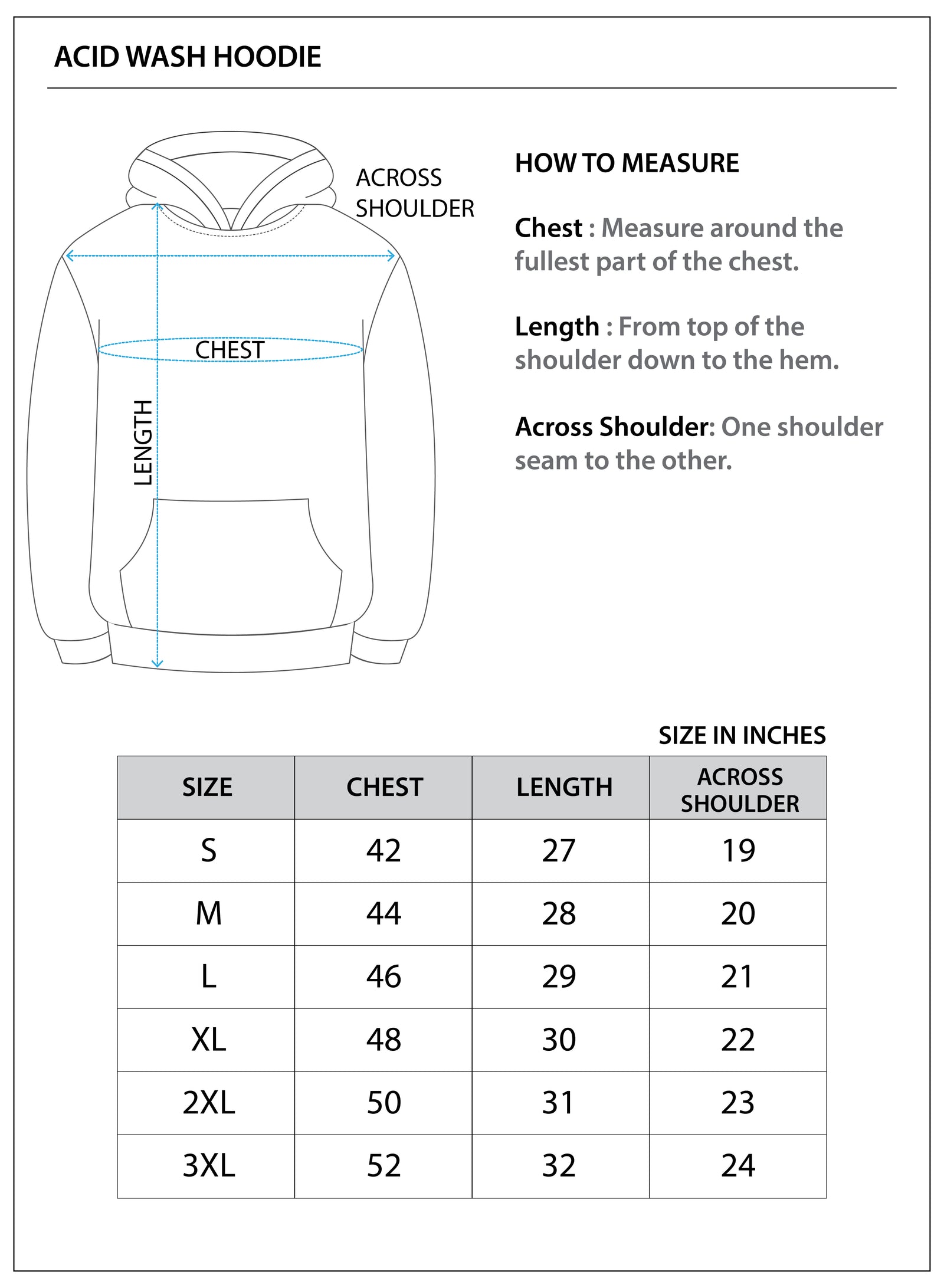 Size chart for Acid Wash Hoodie